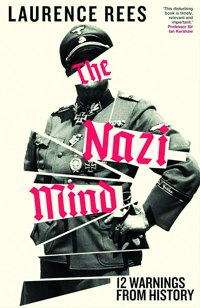 Laurence Rees book cover for 'The Nazi Mind'
